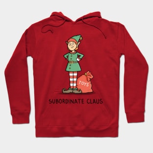 Subordinate Claus Hoodie